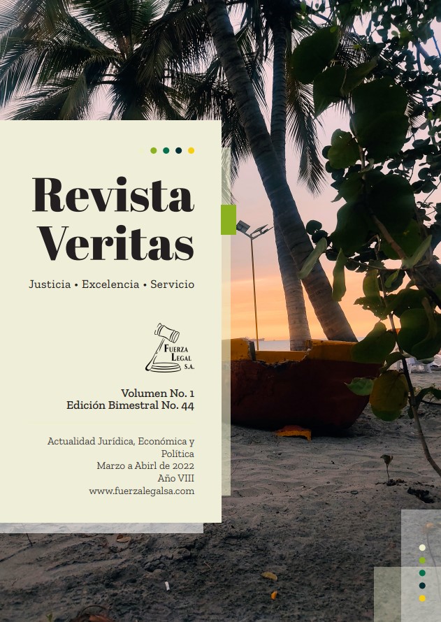 Revista Veritas Edición bimestral No. 44. Marzo a Abril 2022 - Fuerza Legal S. A.